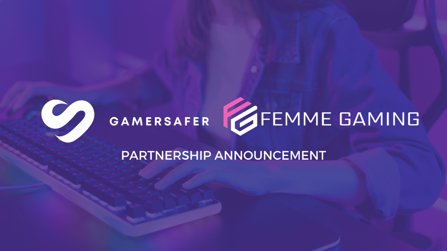 Femme Gamers are on the rise and GamerSafer is with them